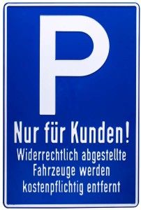 Kunstoffschild 400 mm breit, 600 mm hoch P Nur für Kunden! Widerrechtlich... 